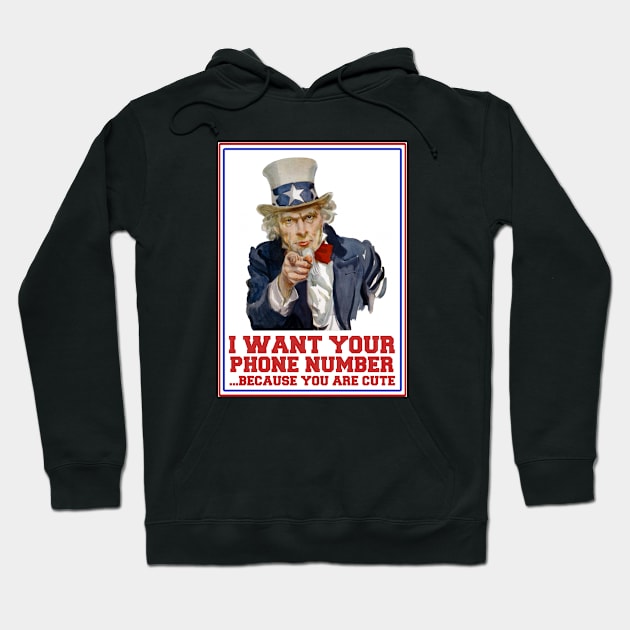 Uncle Sam wants your phone number Hoodie by LupaShiva